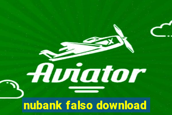 nubank falso download